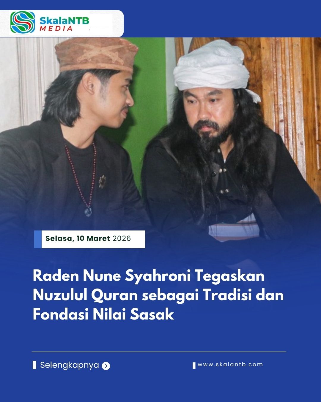 Raden Nune Syahroni Tegaskan Nuzulul Quran sebagai Tradisi dan Fondasi Nilai Sasak