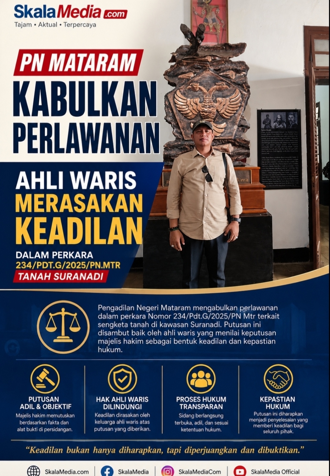 AHLI WARIS MERASAKAN KEADILAN DALAM PERKARA 234/PDT.G/2025/PN.MTR TANAH SURANADI