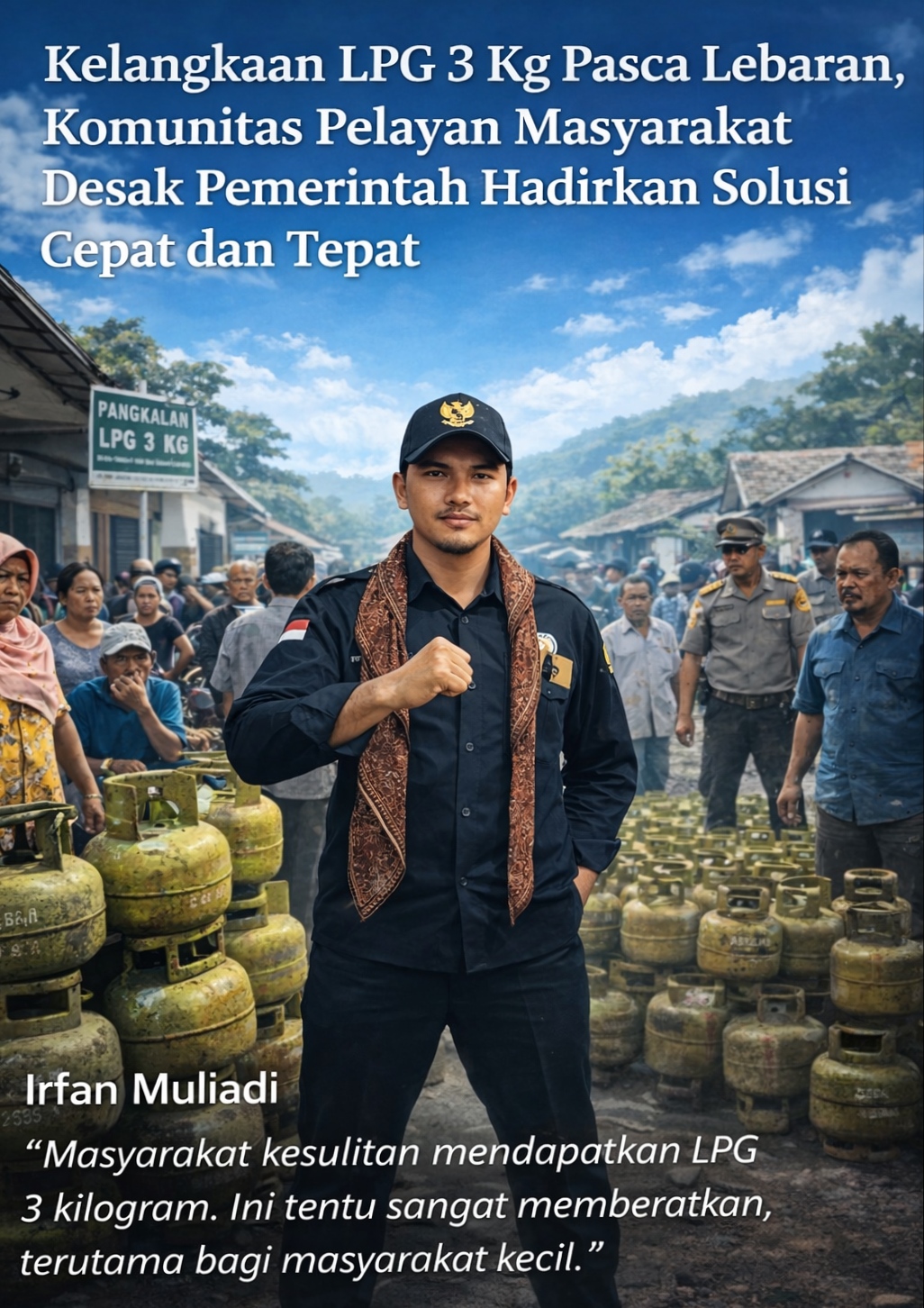Kelangkaan LPG 3 Kg Pasca Lebaran, Komunitas Pelayan Masyarakat Desak Pemerintah Hadirkan Solusi Cepat dan Tepat