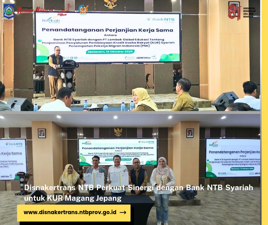 Disnakertrans NTB Perkuat Sinergi dengan Bank NTB Syariah, Buka Akses KUR bagi Peserta Magang Jepang