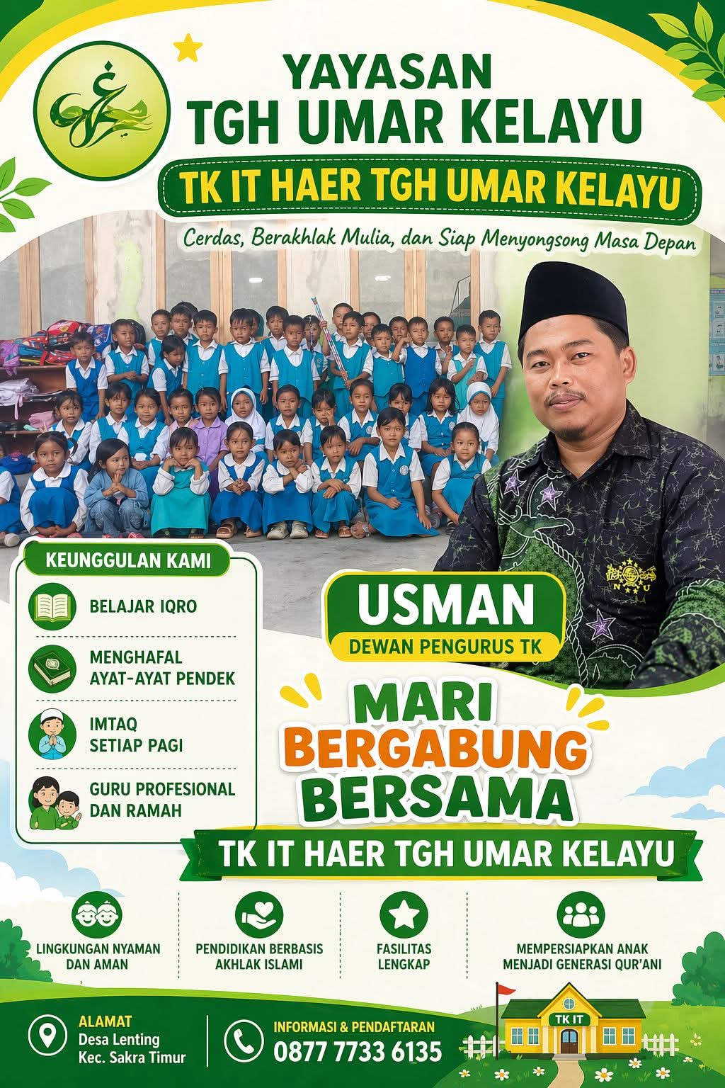 TK IT HAER TGH UMAR KELAYU DESA LENTING AJAK MASYARAKAT WUJUDKAN GENERASI CERDAS DAN BERAKHLAK MULIA