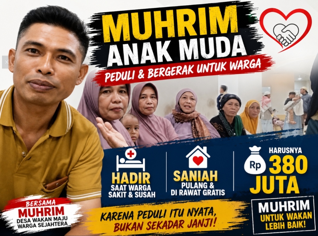 MUHRIM ANAK MUDA  HADIR SAAT WARGA SAKIT & SUSAH , SANIAH PULANG & DI RAWAT GRATIS ,HARUSNYA 380 JUTA